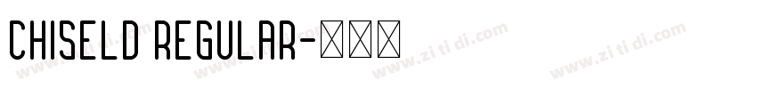 ChiselD Regular字体转换